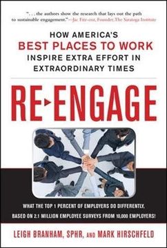 portada Re-Engage: How America's Best Places to Work Inspire Extra Effort Through Extraordinary Engagement (in English)