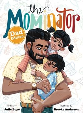 portada The Mominator Dad Edition (en Inglés)