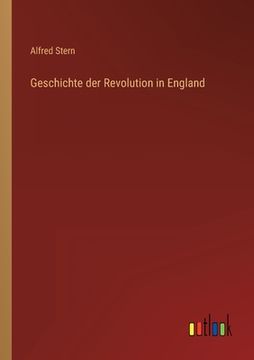 portada Geschichte der Revolution in England (en Alemán)
