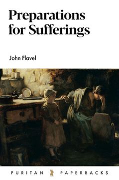 Preparations for Suffering (en Inglés)
