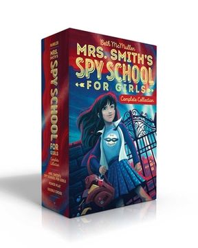 portada Mrs. Smith'S spy School for Girls Complete Collection: Mrs. Smith'S spy School for Girls Power Play; Double Cross (en Inglés)