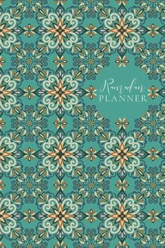 portada Ramadan Planner for Teens: Teal: Focus on spiritual, physical and mental health (in English)