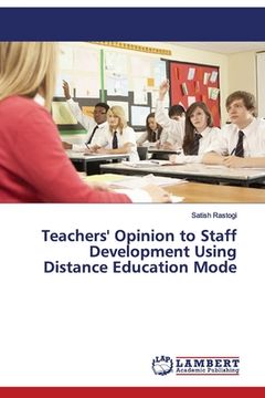 portada Teachers' Opinion to Staff Development Using Distance Education Mode (en Inglés)