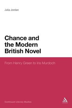 portada chance and the modern british novel (in English)