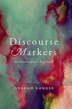 portada Discourse Markers: An Enunciative Approach (en Inglés)