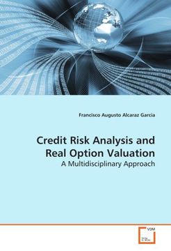 portada Credit Risk Analysis and Real Option Valuation: A Multidisciplinary Approach