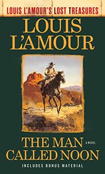 portada The man Called Noon (Louis L'amour's Lost Treasures) (en Inglés)