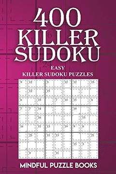 portada 400 Killer Sudoku: Easy Killer Sudoku Puzzles (Sudoku Killer) (en Inglés)