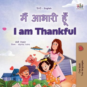 portada I am Thankful (Hindi English Bilingual Children's Book) (in Hindi)