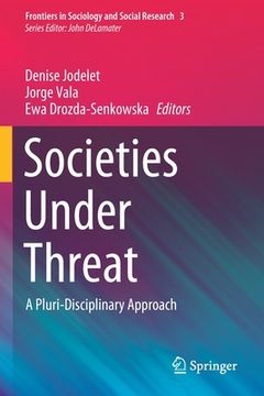 portada Societies Under Threat: A Pluri-Disciplinary Approach (en Inglés)