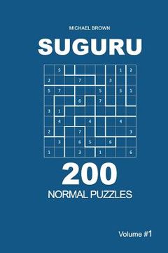 portada Suguru - 200 Normal Puzzles 9x9 (Volume 1) (in English)