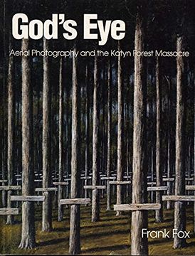 portada God's Eye: Aerial Photography and the Katyn Forest Massacre