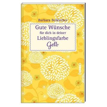 portada Gute Wünsche für Dich in Deiner Lieblingsfarbe: Gelb (in German)