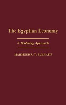 portada The Egyptian Economy: A Modeling Approach (in English)