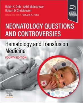 portada Neonatology Questions and Controversies: Hematology and Transfusion Medicine (Neonatology: Questions & Controversies) (en Inglés)