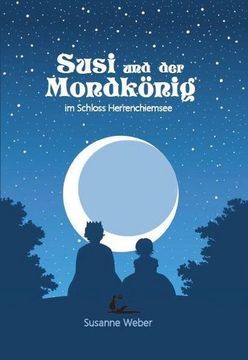 portada Susi und der Mondkönig 1 (en Alemán)