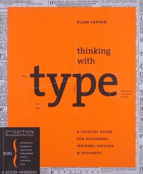 portada Thinking With Type, 2nd Revised and Expanded Edition: A Critical Guide for Designers, Writers, Editors, & Students (in English)