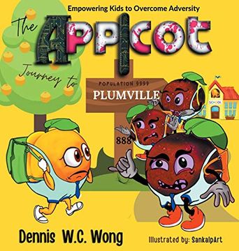 portada The app i cot Journey to Plumville: Empowering Kids to Overcome Adversity (in English)