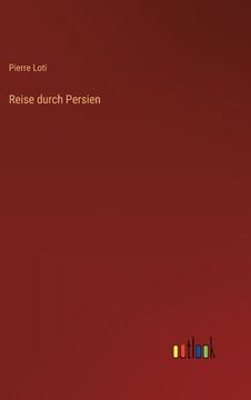 portada Reise durch Persien (en Alemán)