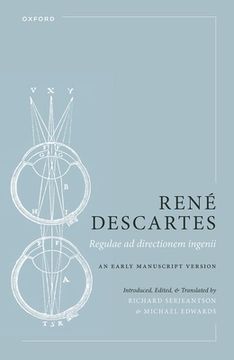 portada René Descartes: Regulae AD Directionem Ingenii: An Early Manuscript Version (in English)