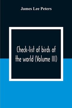 portada Check-List Of Birds Of The World (Volume III)
