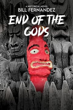 portada End of the Gods: a historical novel (en Inglés)