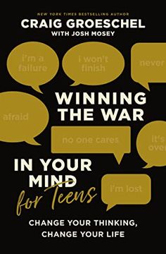 portada Winning the war in Your Mind for Teens: Change Your Thinking, Change Your Life 