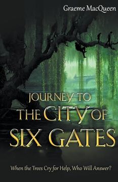 portada Journey to the City of Six Gates (in English)