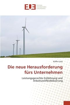 portada Die neue Herausforderung fürs Unternehmen (in German)