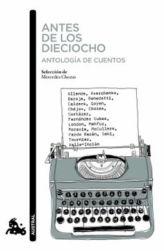 portada Antes de los Dieciocho. Antologia de Cuentos (in Spanish)
