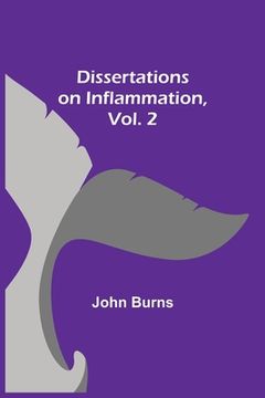 portada Dissertations on Inflammation, Vol. 2 (in English)