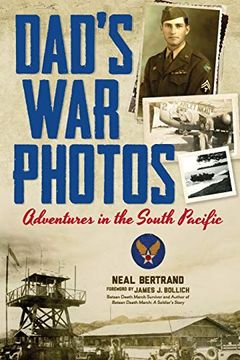 portada Dad's War Photos: Adventures in the South Pacific (en Inglés)