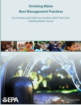 portada Drinking Water Best Management Practices For Schools and Child Care Facilities With Their Own Drinking Water Source