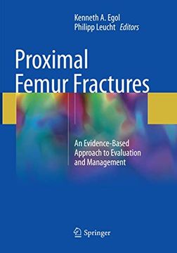 portada Proximal Femur Fractures: An Evidence-Based Approach to Evaluation and Management (en Inglés)