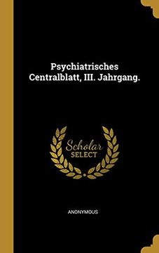 portada Psychiatrisches Centralblatt, III. Jahrgang. (en Alemán)