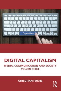 portada Digital Capitalism: Media, Communication and Society Volume Three: 3 