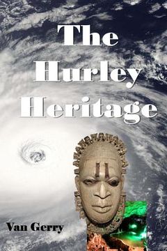 portada The Hurley Heritage (in English)