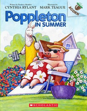 portada Poppleton in Summer: An Acorn Book (Poppleton #6): Volume 4 (en Inglés)