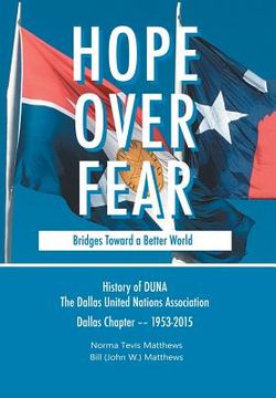 portada Hope Over Fear: Bridges Toward a Better World (in English)