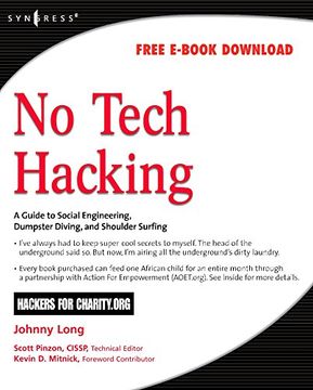 no tech hacking,a guide to social engineering, dumpster diving, and shoulder surfing