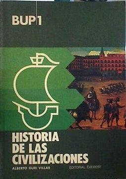 portada Historia de las Civilizaciones, 1. B. U. P.