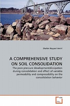 portada a comprehensive study on soil consolidation (en Inglés)