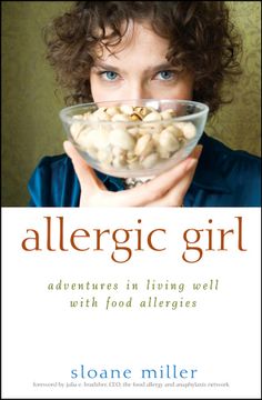 portada allergic girl,adventures in living well with food allergies (in English)