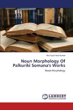 portada Noun Morphology of Palkuriki Somana's Works