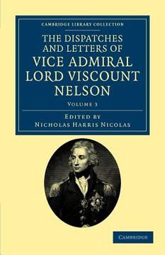 portada the dispatches and letters of vice admiral lord viscount nelson (en Inglés)