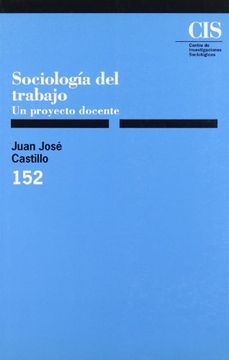 portada Sociología del Trabajo: Un Proyecto Docente (in Spanish)