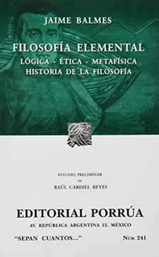 portada Filosofia Elemental (Sc241) [Paperback] by Balmes y Urpia, Jaime Luciano