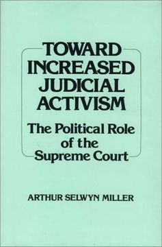 portada toward increased judicial activism: the political role of the supreme court (en Inglés)