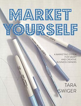 portada Market Yourself: A Marketing System for Smart and Creative Business Owners (en Inglés)