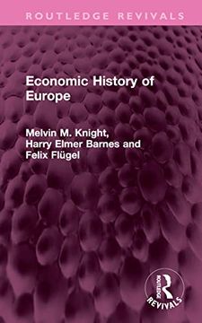 portada Economic History of Europe (Routledge Revivals) (en Inglés)